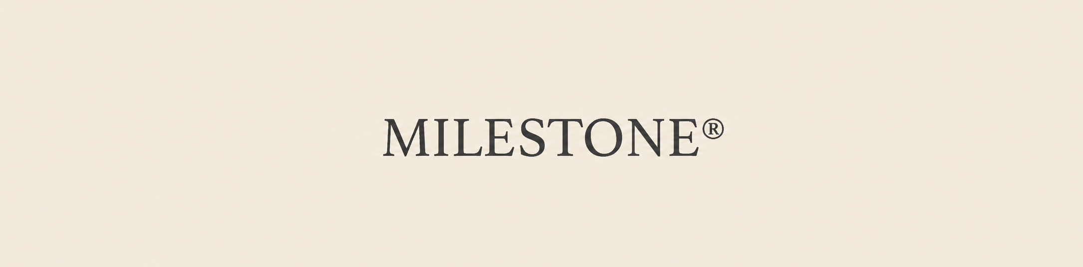 Milestone